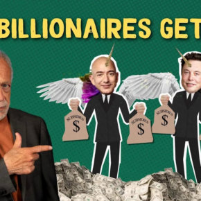 The Truth Behind “Self-Made” Billionaires _ Robert Reich 